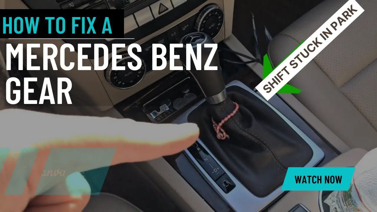 You are currently viewing Résoudre un problème de changement de vitesse Mercedes Benz bloqué dans le stationnement ( Mercedes Shift Lock Release )